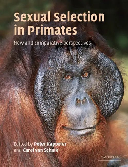 Buy Sexual Selection in Primates (English, Peter M. Kappeler | Carel P. Van Schaik) — BookShops.in