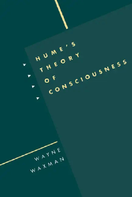 Buy Hume's Theory of Consciousness (English, Wayne Waxman) — BookShops.in