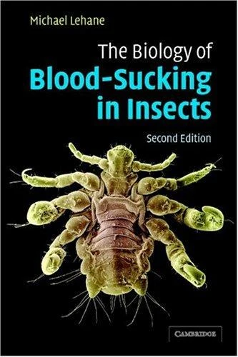Buy The Biology of Blood-Sucking in Insects (English, M. J. Lehane) — BookShops.in