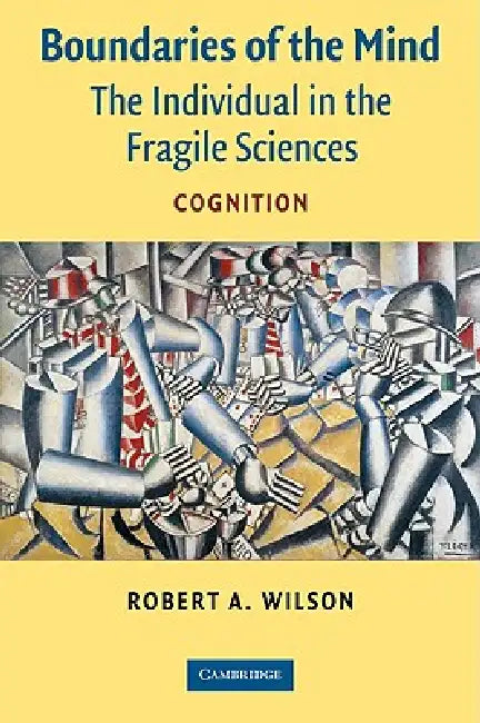 Buy Boundaries of the Mind (English, Robert A. Wilson) โ BookShops.in