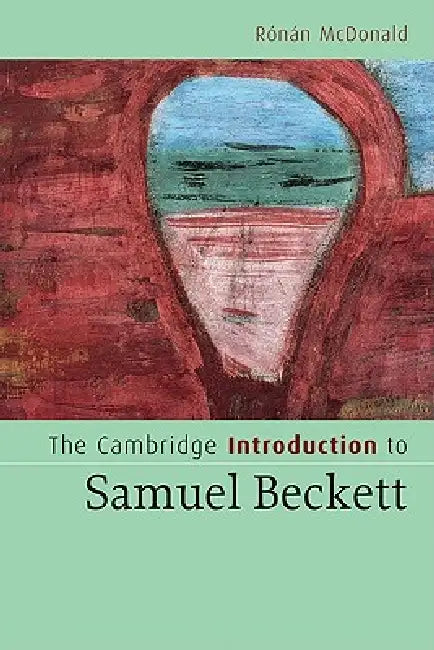 Buy The Cambridge Introduction to Samuel Beckett (English, Ronan McDonald) — BookShops.in