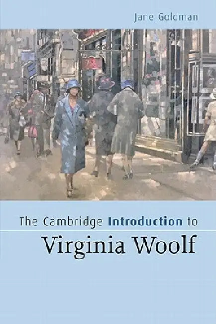 Buy The Cambridge Introduction to Virginia Woolf (English, Jane Goldman) — BookShops.in