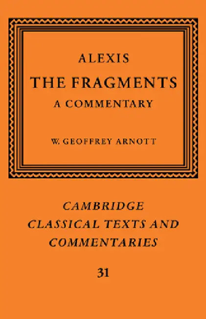 Buy Alexis (English, W. Geoffrey Arnott | Alexis | W. Geoffrey Arnott) — BookShops.in