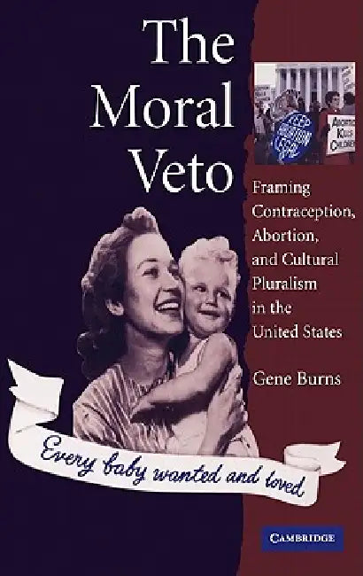 Buy The Moral Veto (English, Gene Burns) — BookShops.in