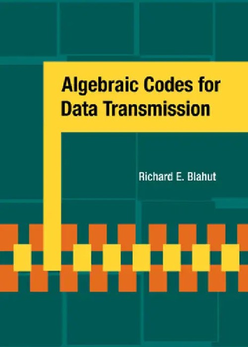 Algebraic Codes for Data Transmission – Richard E. Blahut view 5