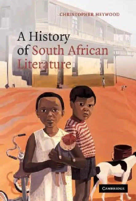 Buy A History of South African Literature (English, Christopher Heywood) — BookShops.in