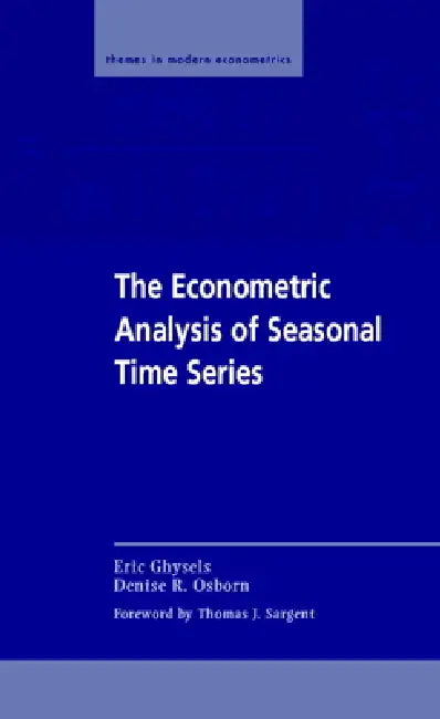 Buy The Econometric Analysis of Seasonal Time Series (English, Eric Ghysels | Thomas J. Sargent | Denise R. Osborn) — BookShops.in
