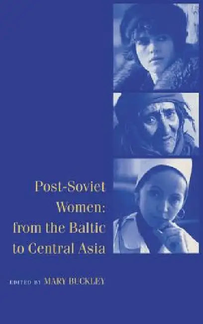 Buy Post-Soviet Women (English, Mary Buckley) — BookShops.in