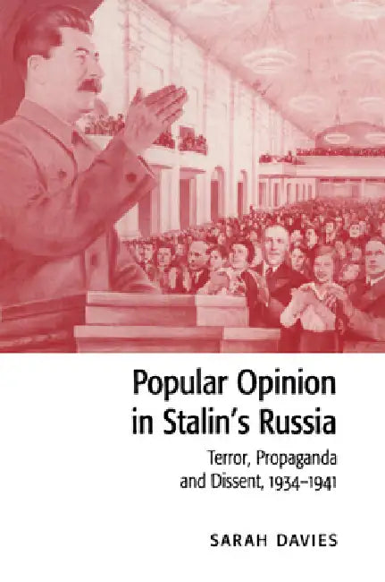 Buy Popular Opinion in Stalin's Russia (English, Sarah Davies) — BookShops.in