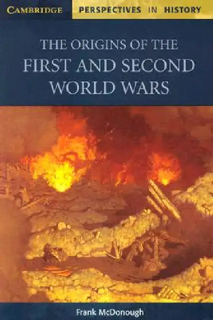 Buy The Origins of the First and Second World Wars (English, Frank McDonough) — BookShops.in