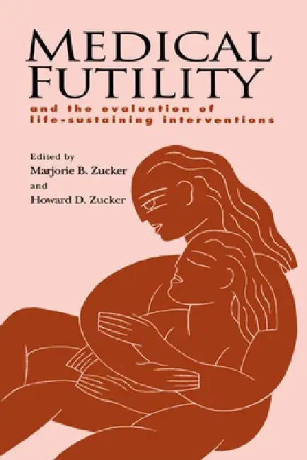 Buy Medical Futility | by Marjorie B. Zucker | Marhorie B. Zucker | Marjorie B. Zucker | Cambridge University Press | by Marjorie B. Zucker | Marhorie B. Zucker | Marjorie B. Zucker | Cambridge University Press | by Marjorie B. Zucker | Marhorie B. Zucker | Marjorie B. Zucker | Cambridge University Press | by Marjorie B. Zucker | Marhorie B. Zucker | Marjorie B. Zucker | Cambridge University Press | by Marjorie B. Zucker | Marhorie B. Zucker | Marjorie B. Zucker | Cambridge University Press | by Mar — BookShops.in