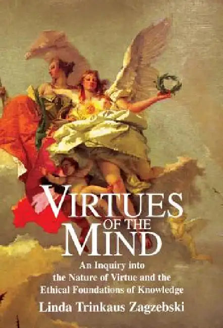 Buy Virtues of the Mind (English, Linda Trinkaus Zagzebski) — BookShops.in