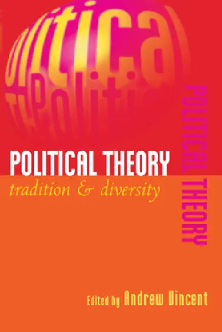 Buy Political Theory (English, Andrew Vincent | Terence Ball | Robert E. Goodin) — BookShops.in