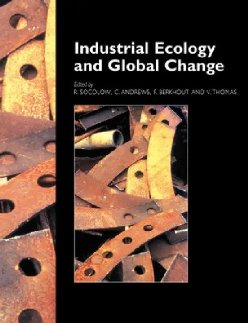 Industrial Ecology and Global Change by R. Socolow - Cambridge University Press view 2