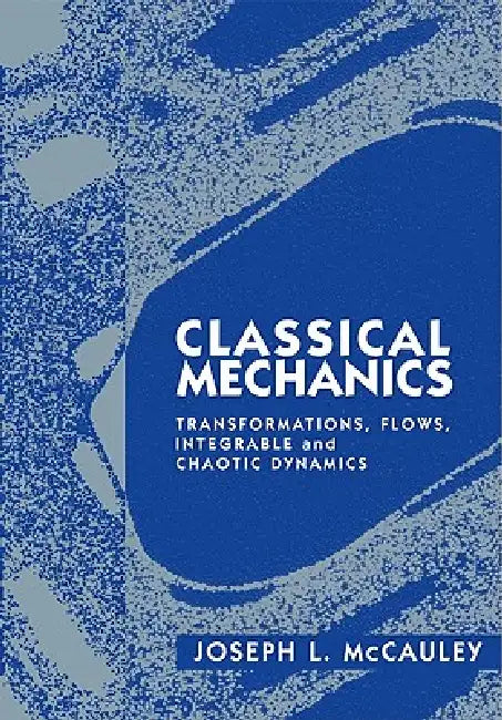 Buy Classical Mechanics (English, Joseph L. McCauley) — BookShops.in