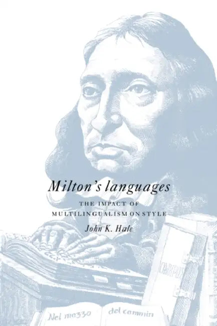 Buy Milton's Languages (English, John K. Hale) — BookShops.in