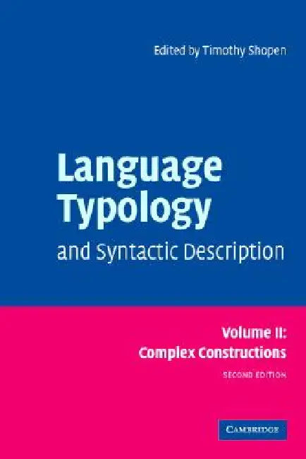 Buy Language Typology and Syntactic Description (English, Timothy Shopen) — BookShops.in