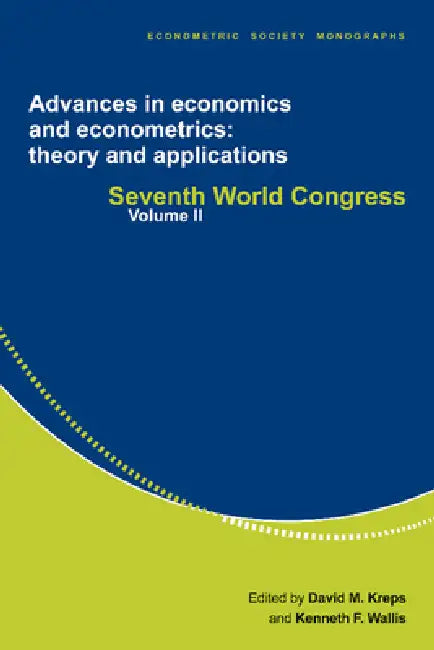 Buy Advances in Economics and Econometrics (English, David M. Kreps | Kenneth F. Wallis) — BookShops.in