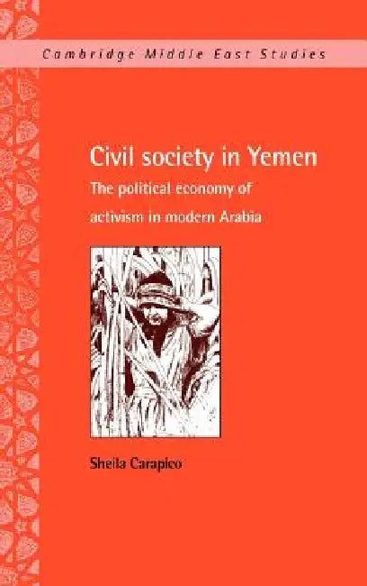Buy Civil Society in Yemen (English, Sheila Carapico) โ BookShops.in