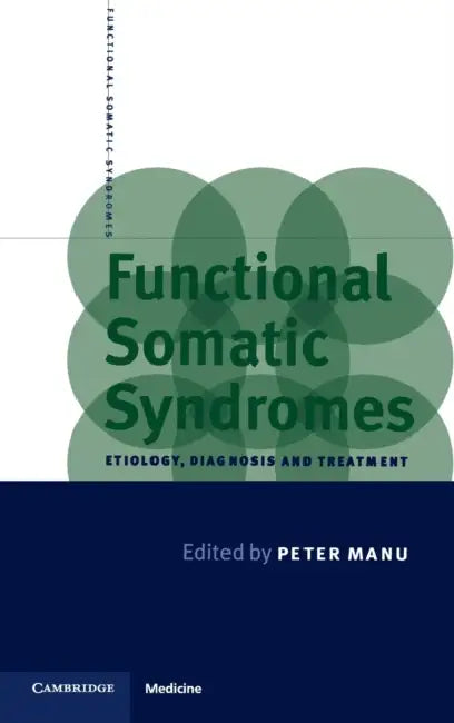 Buy Functional Somatic Syndromes (English, Peter Manu) — BookShops.in