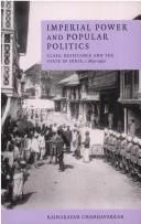 Buy Imperial Power and Popular Politics (English, Rajnarayan Chandavarkar) โ BookShops.in