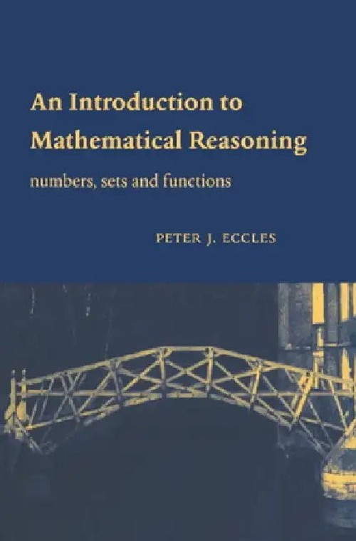 An Introduction to Mathematical Reasoning by Peter Eccles – Cambridge University Press view 2