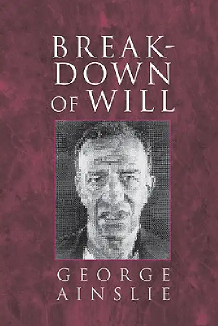 Buy Breakdown of Will (English, George Ainslie) β BookShops.in