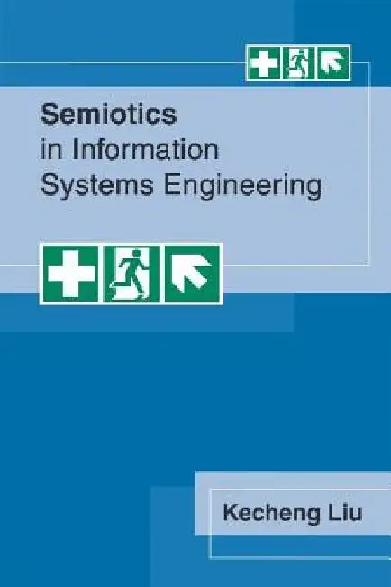 Buy Semiotics in Information Systems Engineering (English, Kecheng Liu) — BookShops.in