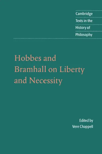 Buy Hobbes and Bramhall on Liberty and Necessity (English, John Bramhall | Thomas Hobbes | V. C. Chappell) — BookShops.in