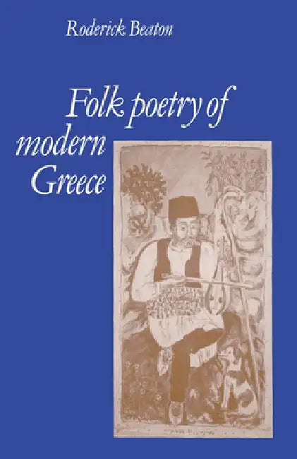 Buy Folk Poetry of Modern Greece (English, Roderick Beaton) — BookShops.in