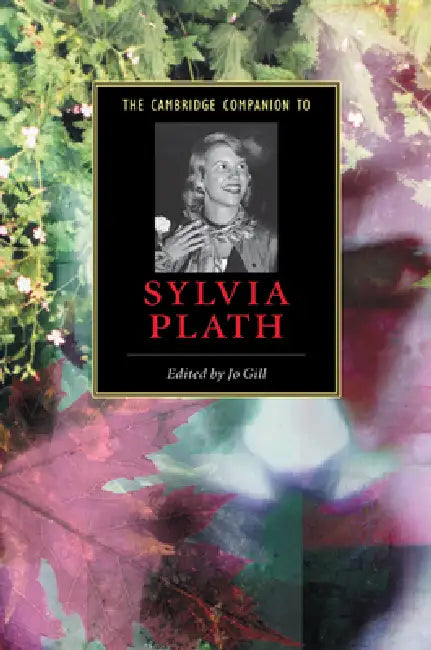 Buy The Cambridge Companion to Sylvia Plath (English, Jo Gill) — BookShops.in