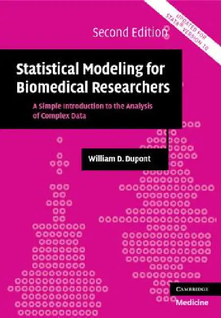 Buy Statistical Modeling for Biomedical Researchers (English, William D. DuPont) โ BookShops.in