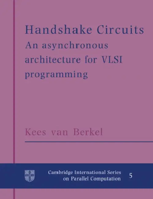 Buy Handshake Circuits (English, Kees Van Berkel | Kees Van Berkei | Kees Van Berkel) — BookShops.in