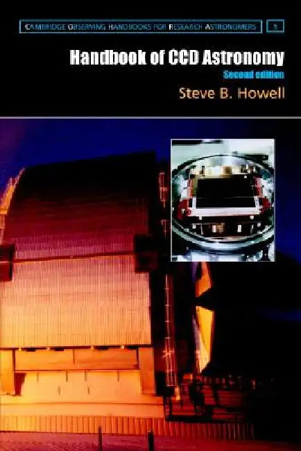 Buy Handbook of CCD Astronomy 2ed (English, Steve B. Howell) β BookShops.in