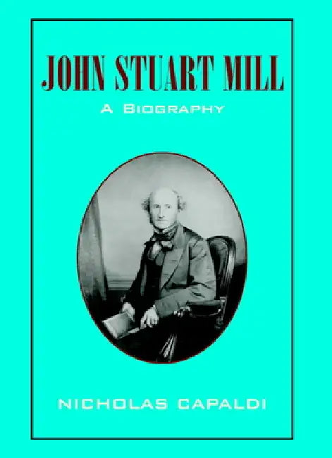 Buy John Stuart Mill (English, Nicholas Capaldi) — BookShops.in