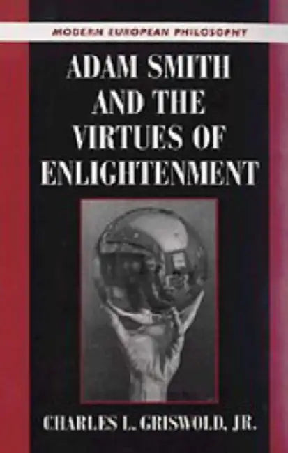 Buy Adam Smith and the Virtues of Enlightenment (English, Jr. Griswold Charles L.) — BookShops.in
