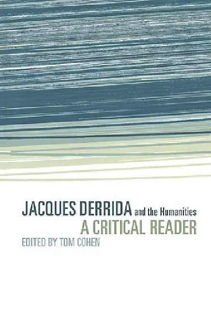 Buy Jacques Derrida and the Humanities (English, Tom Cohen | Tom Cohen | Cohen Tom) — BookShops.in