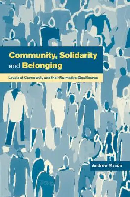 Buy Community, Solidarity and Belonging (English, Andrew Mason) — BookShops.in