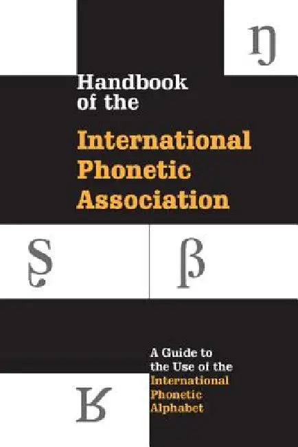 Buy Handbook of the International Phonetic Association (English, International Phonetic Association) — BookShops.in