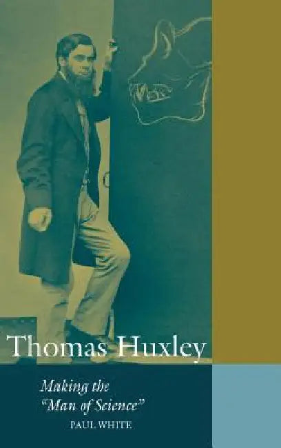 Buy Thomas Huxley (English, Paul White) — BookShops.in