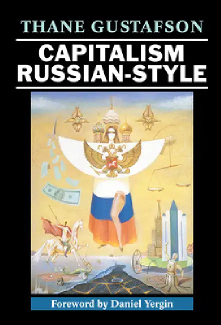 Buy Capitalism Russian-Style (English, Thane Gustafson) — BookShops.in