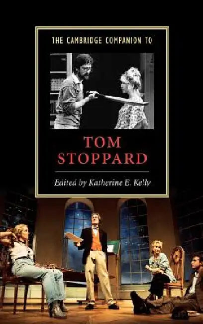 Buy The Cambridge Companion to Tom Stoppard (English, Katherine E. Kelly) — BookShops.in