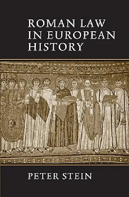 Buy Roman Law in European History (English, Peter Stein) — BookShops.in