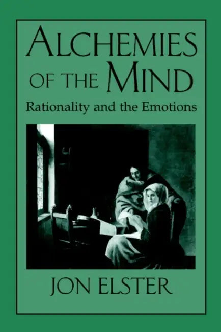 Buy Alchemies of the Mind (English, Jon Elster) — BookShops.in