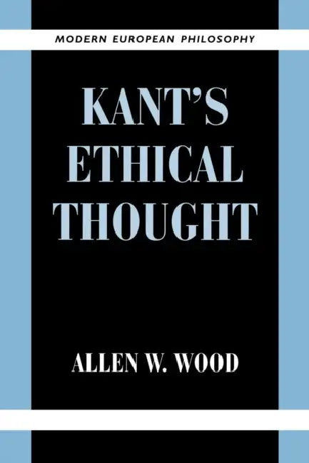 Buy Kant's Ethical Thought (English, Allen W. Wood) — BookShops.in