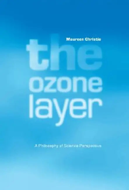 Buy The Ozone Layer (English, Maureen Christie) β BookShops.in