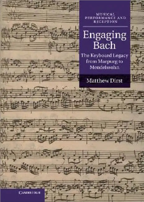 Buy Engaging Bach (English, Matthew Dirst) — BookShops.in
