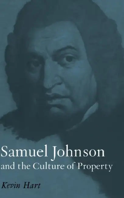 Buy Samuel Johnson and the Culture of Property (English, Kevin Hart) β BookShops.in