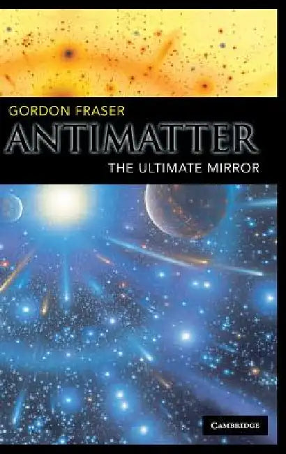 Buy Antimatter (English, Gordon Fraser) — BookShops.in