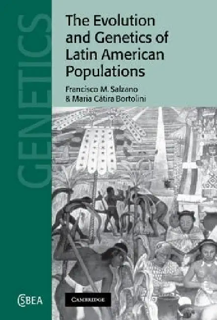 Buy The Evolution and Genetics of Latin American Populations | b — BookShops.in